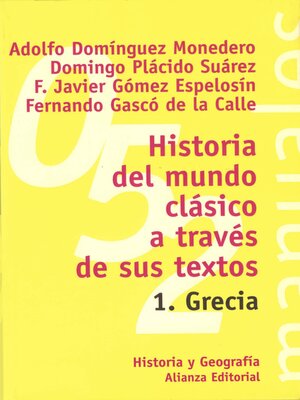 cover image of Historia del mundo clásico a través de sus textos. 1. Grecia
